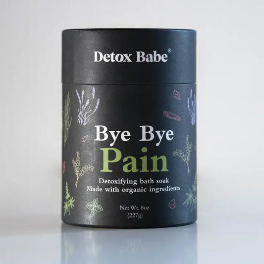 Detox Babe- Bye Bye Pain